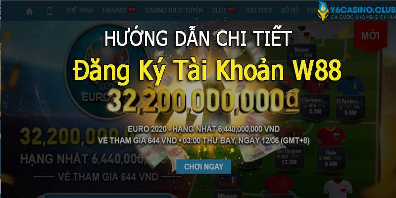 Giải đáp những lưu ý quan trọng khi dang ky W88